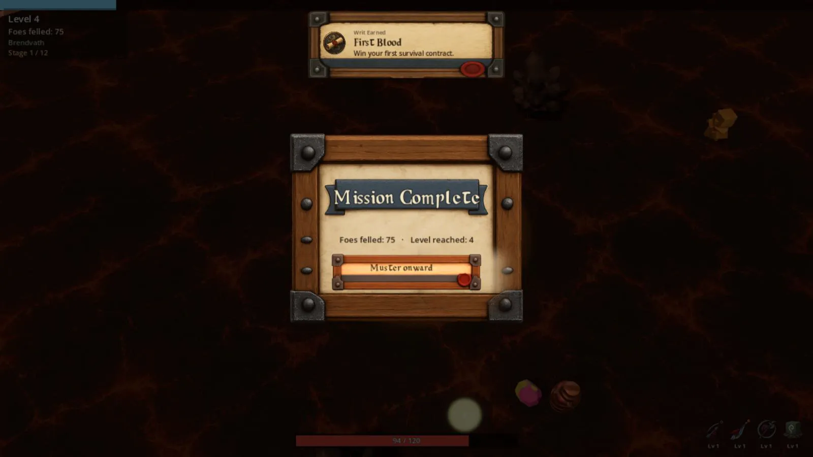 Mission Complete at level 4 with 75 foes felled